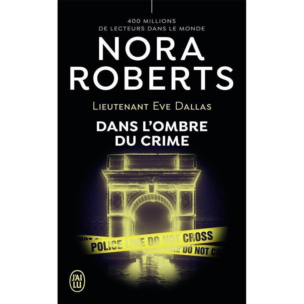 Lieutenant Eve Dallas, Belletristik von Nora Roberts
