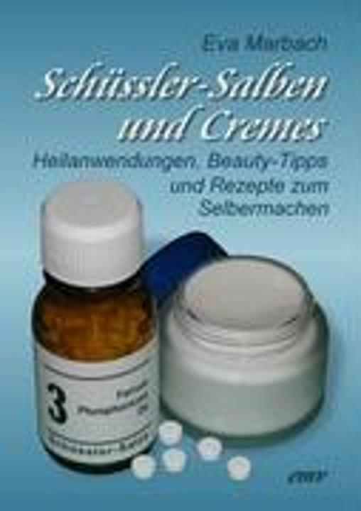 Produktbild Schüssler-Salben und Cremes (Deutsch, Eva Marbach, 2008)