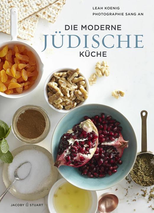 Produktbild Die moderne jüdische Küche (Deutsch, Leah Koenig, 2015)