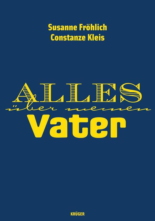 Produktbild Alles über meinen Vater (Deutsch, Susanne Fröhlich, 2008)
