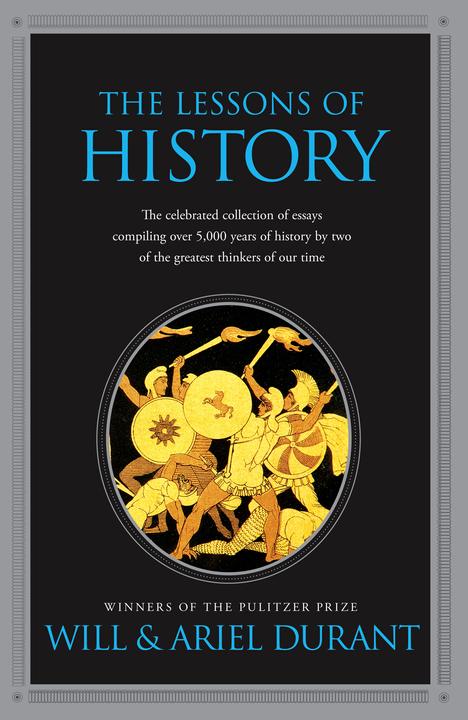 Les leçons de l'histoire (Durant, Will, Ariel, Anglais)