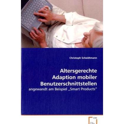 Altersgerechte Adaption mobiler Benutzerschnittstellen, Fachbücher