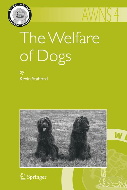 The Welfare of Dogs (Englisch, Kevin Stafford, 2007)