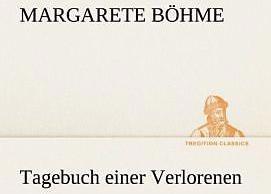 Produktbild Tagebuch einer Verlorenen (Deutsch, Margarete Böhme, 2012)