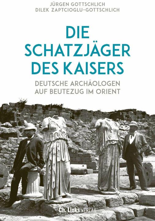 Actual product image Die Schatzjäger des Kaisers (German, Jürgen Gottschlich, Dilek Zaptcioglu-Gottschlich, 2021)
