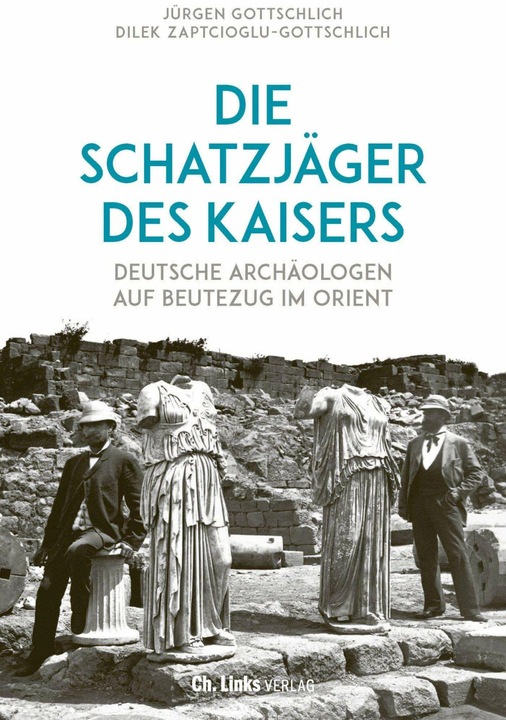 Actual product image Die Schatzjäger des Kaisers (German, Jürgen Gottschlich, Dilek Zaptcioglu-Gottschlich, 2021)