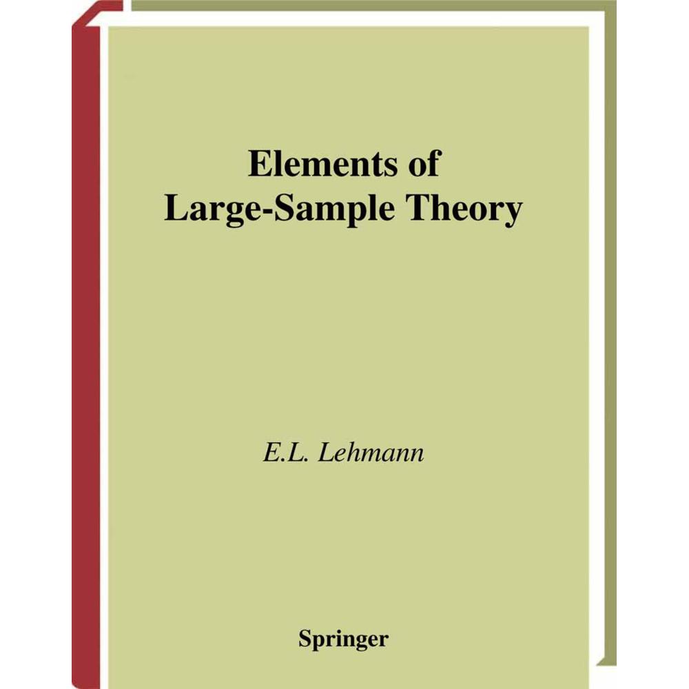 Elements of Large-Sample Theory, Fachbücher von E.L. Lehmann