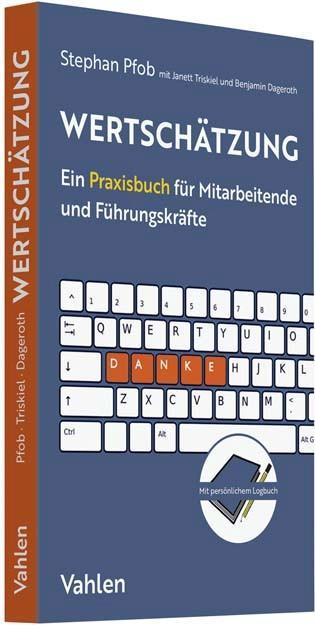 Produktbild Wertschätzung (Deutsch, Benjamin Dageroth, Janett Triskiel, Stephan Pfob, 2020)