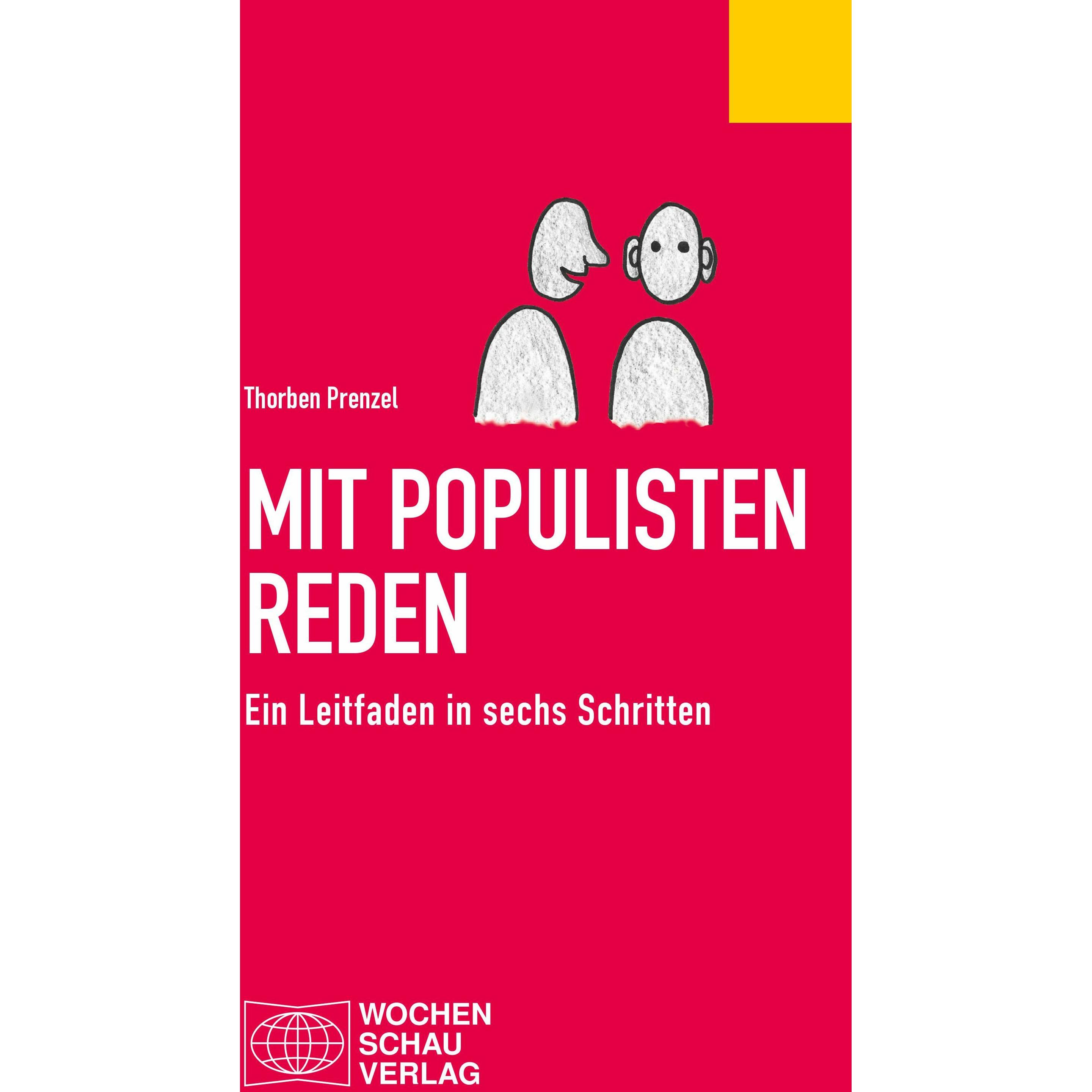 Mit Populisten reden, Fachbücher von Thorben Prenzel