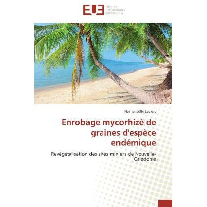 Enrobage mycorhizé de graines d'espèce endémique, Fachbücher