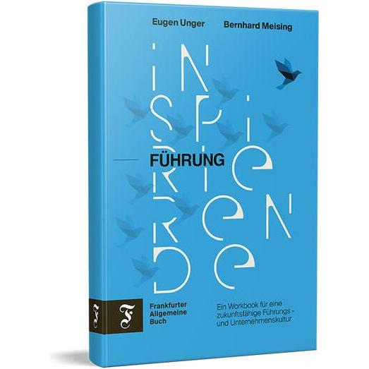 Thumbnail - Inspirierende Führung, Fachbücher von Eugen Unger, Bernhard Meising