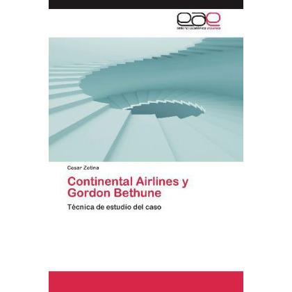Continental Airlines y Gordon Bethune, Ratgeber