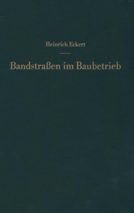 Produktbild Bandstrassen im Baubetrieb (Heinrich Eckert, 2012)