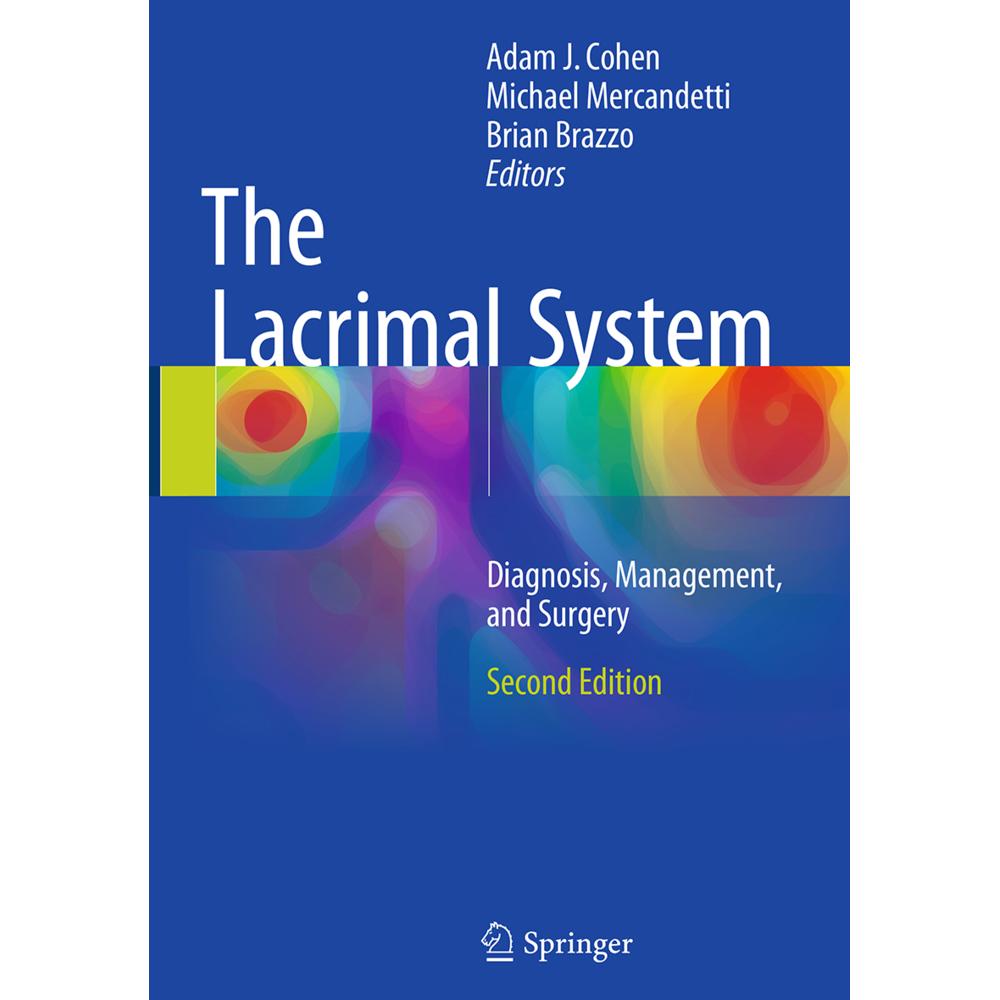 The Lacrimal System, Fachbücher von Brian Brazzo, Adam J. Cohen, Michael Mercandetti
