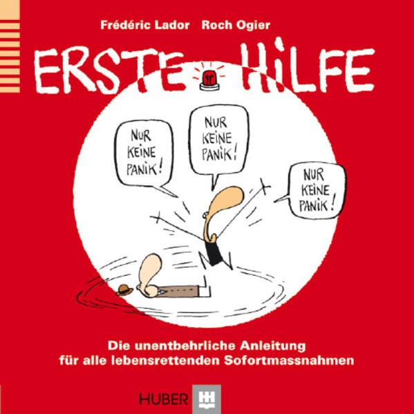 Erste Hilfe, Fachbücher von Mix & Remix, Frédéric Lador, Roch Ogier
