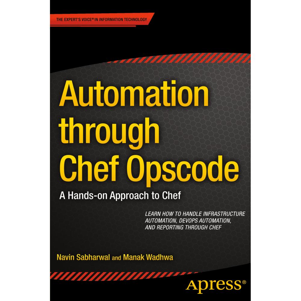 Automation through Chef Opscode, Fachbücher von Navin Sabharwal, Manak Wadhwa