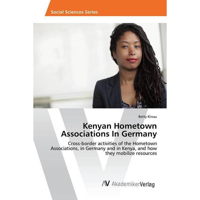 Kenyan Hometown Associations In Germany, Fachbücher von Betty Kinuu