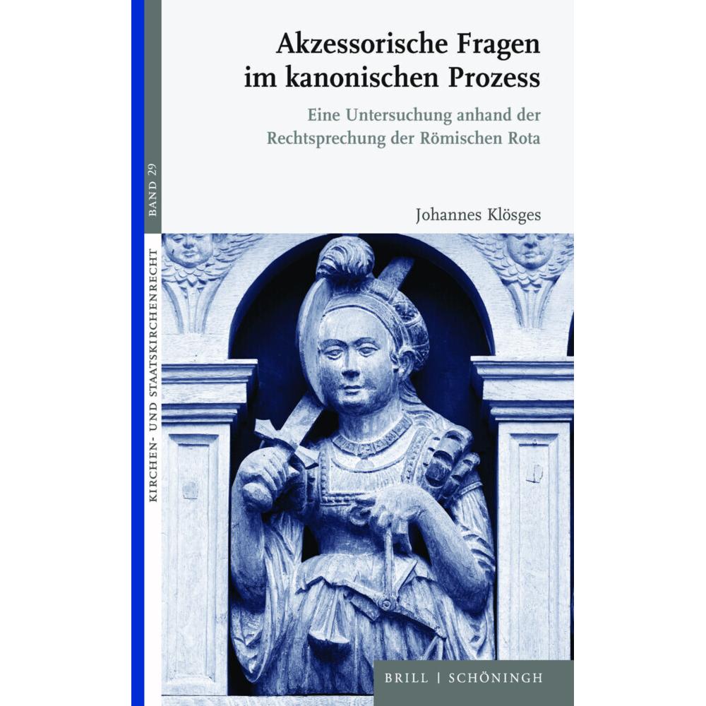 Akzessorische Fragen im kanonischen Prozess, Fachbücher von Johannes Klösges