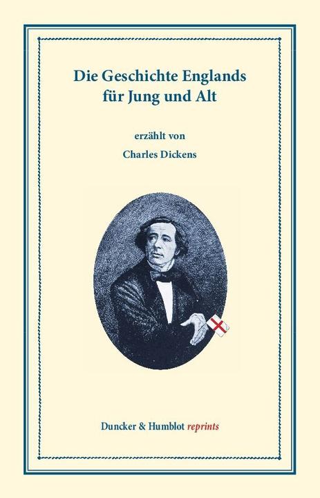 Produktbild Die Geschichte Englands für Jung und Alt (Deutsch, Charles Dickens, 2015)
