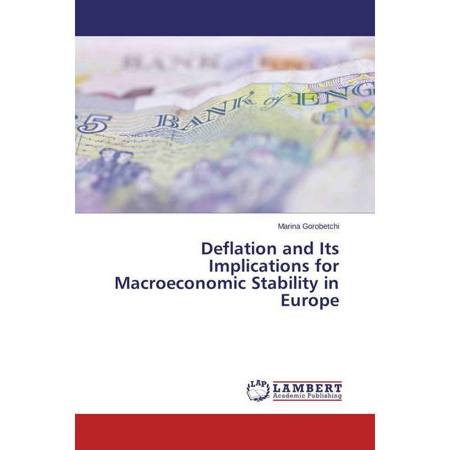 Deflation and Its Implications for Macroeconomic Stability in Europe, Fachbücher