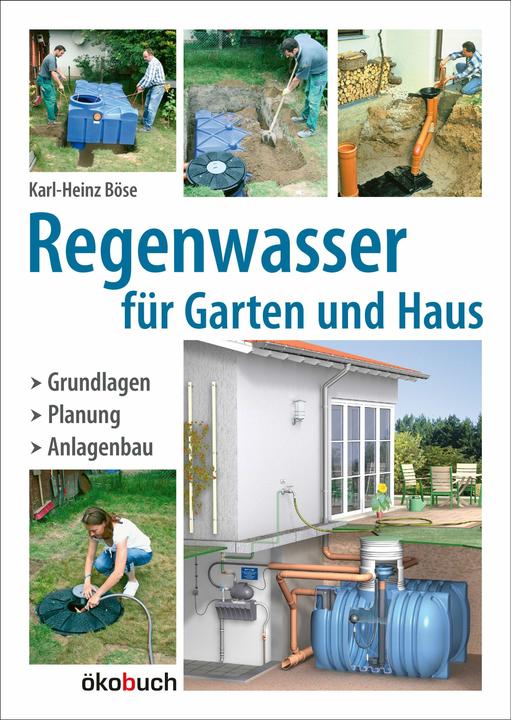 Produktbild Regenwasser für Garten und Haus (Deutsch, Karl-Heinz Böse, 2011)