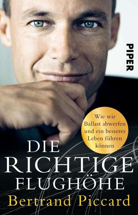 Produktbild Die richtige Flughöhe (Deutsch, Bertrand Piccard, 2017)