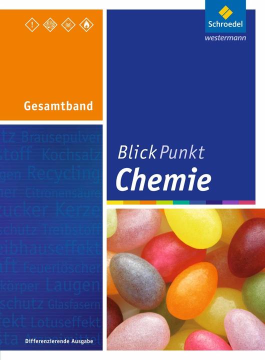 Produktbild Blickpunkt Chemie 7.-10. Schuljahr. Differenzierende Ausgabe. Gesamtband. NW (Deutsch, Dieter Frühauf, Hans Tegen, 2017)