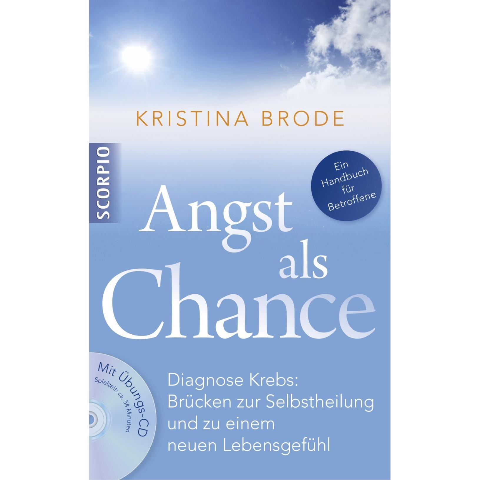 Angst als Chance, Ratgeber von Kristina Brode
