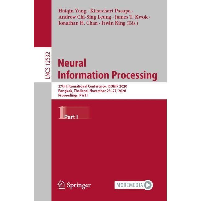 Neural Information Processing, Fachbücher von James T. Kwok, Irwin King, Andrew Chi-Sing Leung, Haiqin Yang, Kitsuchart ...