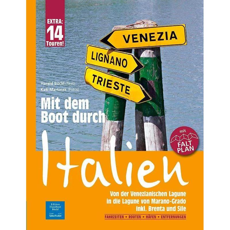 Mit dem Boot durch Italien, Ratgeber von Harald Böckl, Kati Martinek