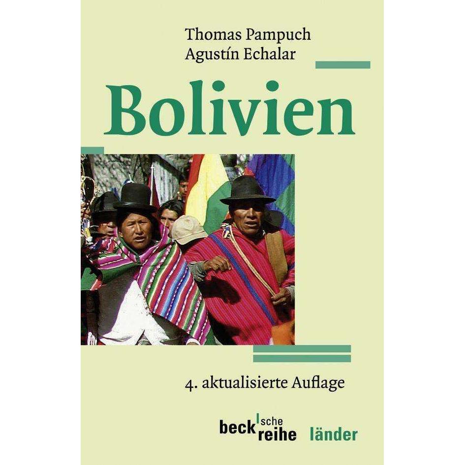 Pampuch.Bolivien, Sachbücher von Agustín Echalar, Thomas Pampuch
