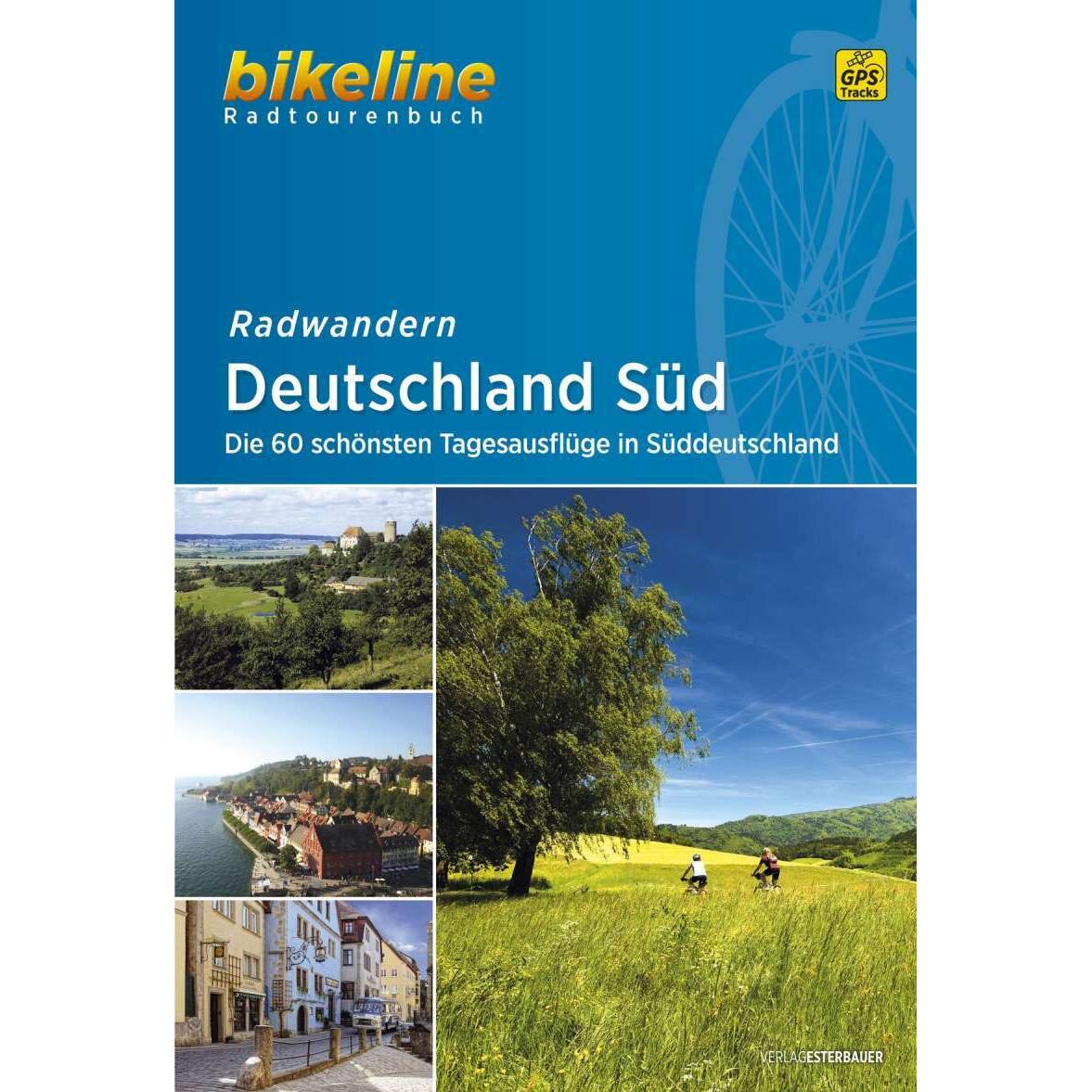 Bikeline Radtourenbuch Radwandern Deutschland Süd 50000, Ratgeber von Esterbauer Verlag