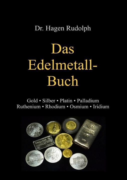 Produktbild Das Edelmetall-Buch (Hagen Rudolph, Deutsch)