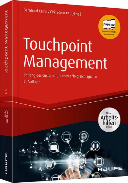 Actual product image Touchpoint Management - inkl. Arbeitshilfen online (German, Bernhard Keller, Cirk Sören Ott, 2018)