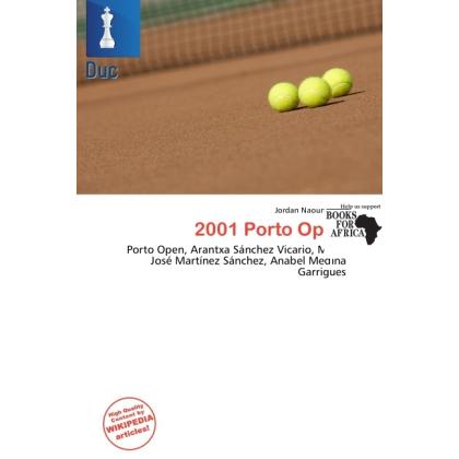 2001 Porto Open, Ratgeber von Jordan Naoum