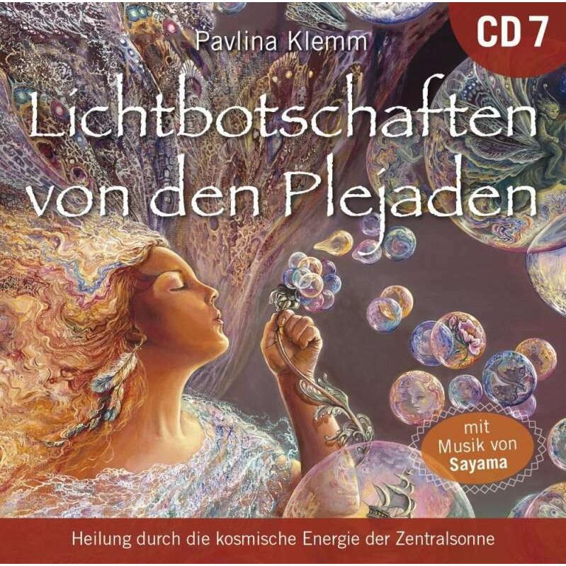 Lichtbotschaften von den Plejaden (Übungs-CD 7), Hörbücher von Pavlina Klemm, Sayama