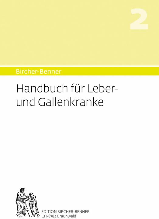Produktbild Handbuch für Leber-und Gallenkranke (Deutsch, Andres Bircher, 2013)