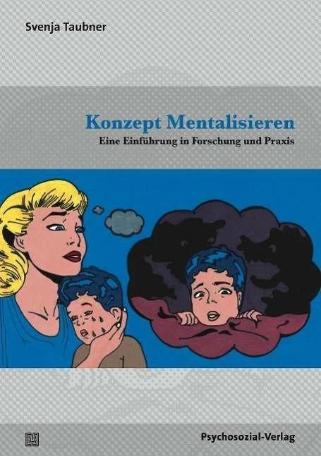 Produktbild Konzept Mentalisieren (Deutsch, Svenja Taubner, 2015)