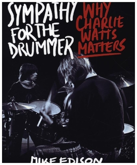 Produktbild Edison:Sympathy for the Drummer (Englisch, Mike Edison, 2021)