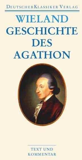 Produktbild Geschichte des Agathon (Deutsch, Christoph Martin Wieland, 2010)