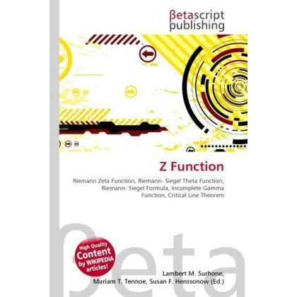 Z Function, Fachbücher von Lambert M. Surhone, Miriam T. Timpledon, Susan F. Marseken