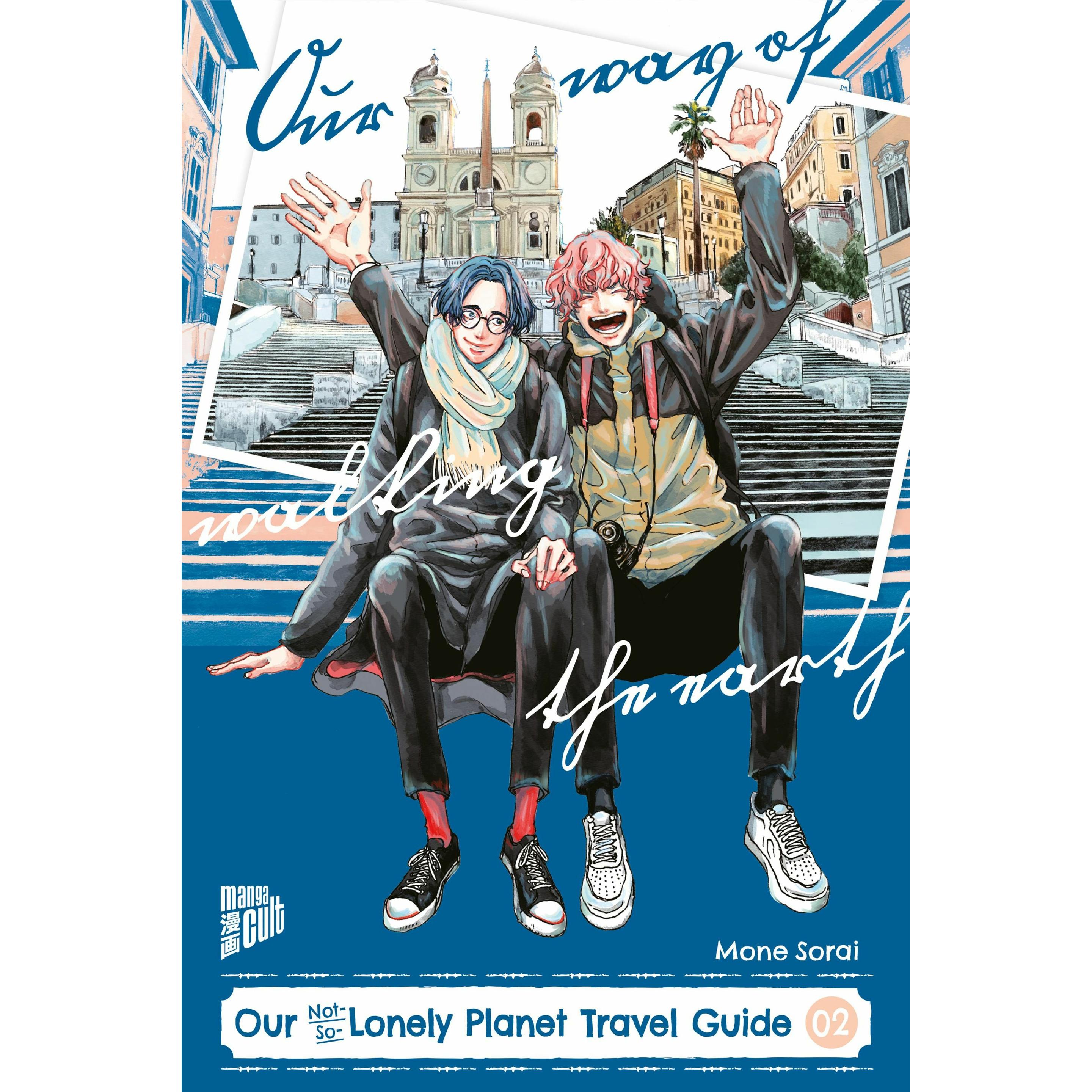 Sorai:Our Not-So-Lonely Planet Travel G, Narrativa di Mone Sorai, Jan Lukas Kuhn