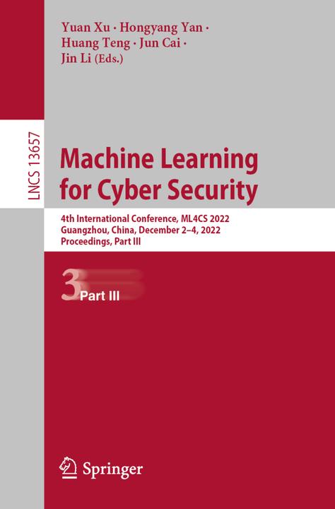 Actual product image Machine Learning for Cyber Security (English, Jin Li, Hongyang Yan, Huang Teng, Yuan Xu, Jun Cai, 2023)