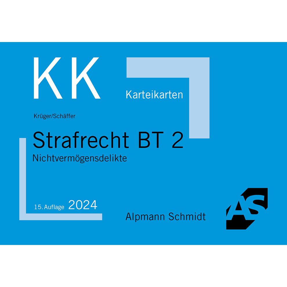 Karteikarten Strafrecht BT 2, Fachbücher von Jannina Schäffer, Rolf Krüger