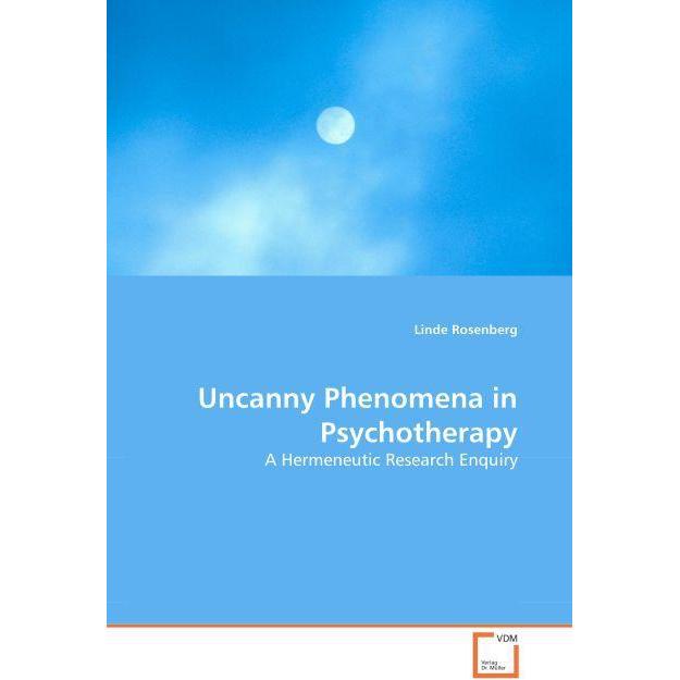 Uncanny Phenomena in Psychotherapy, Sachbücher