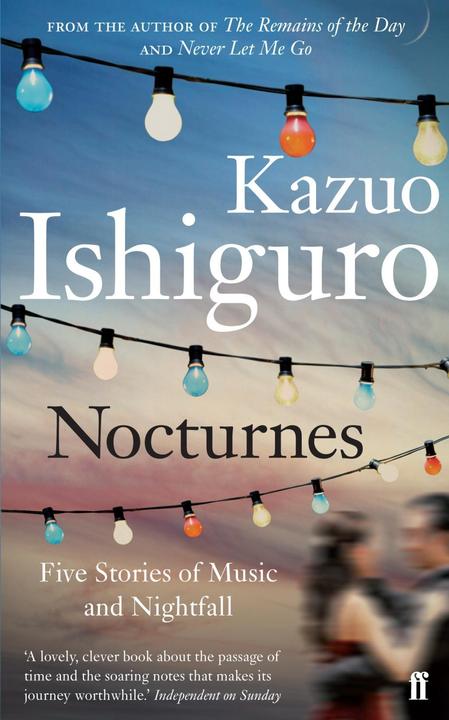 Produktbild Nocturnes (Englisch, Kazuo Ishiguro, 2010)