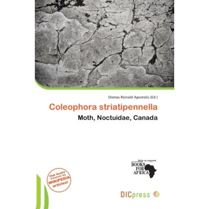 Coleophora striatipennella, Fachbücher von Dismas Reinald Apostolis