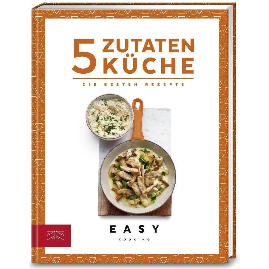 ZS 5-Zutaten-Küche (Deutsch, ZS-Team, 2019) (14425793)