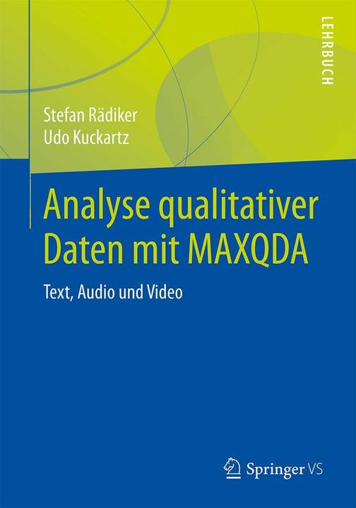 Produktbild Analyse qualitativer Daten mit MAXQDA (Deutsch, Stefan Rädiker, Udo Kuckartz, 2018)