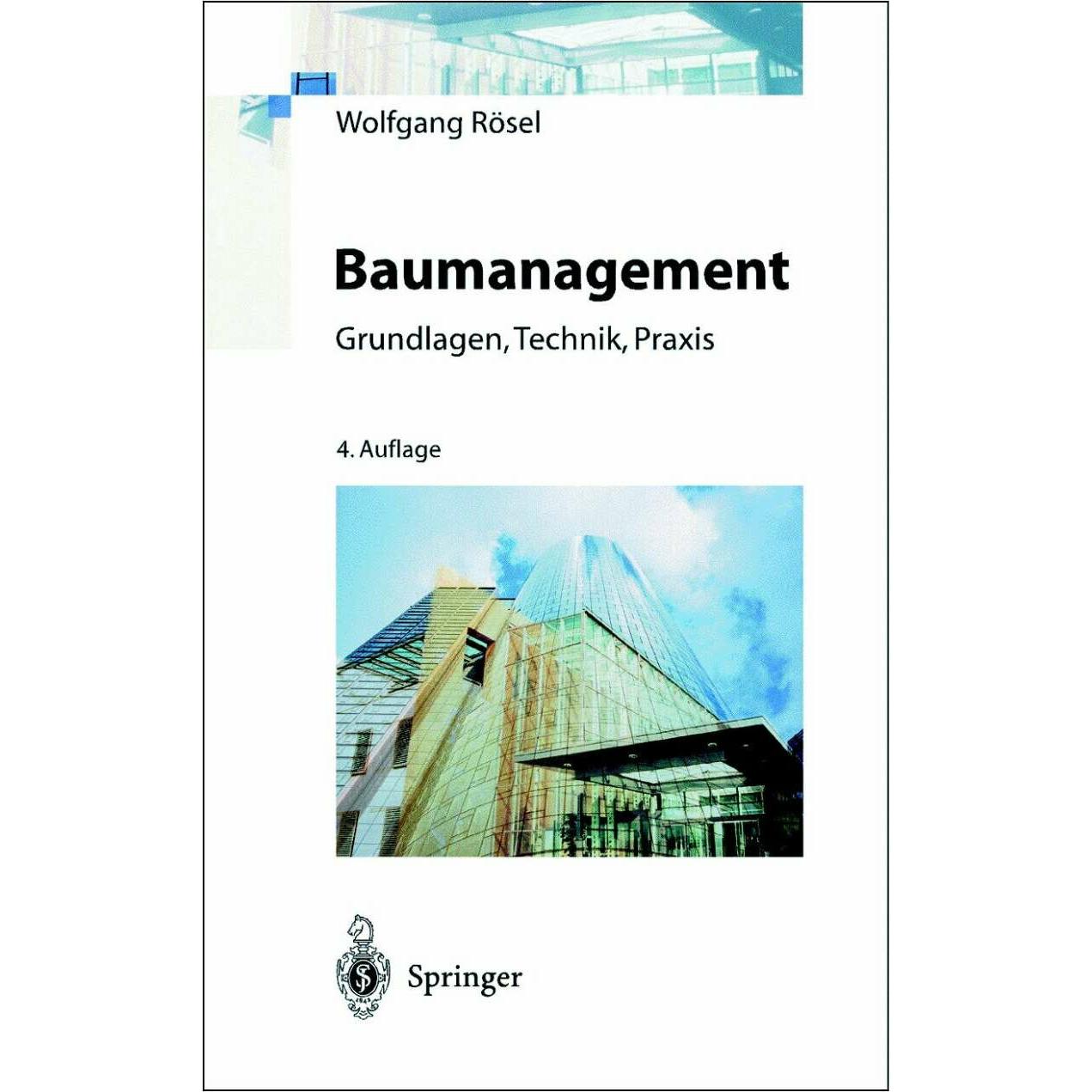 Baumanagement, Fachbücher von Wolfgang Rösel